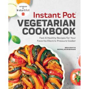 imageInstant Pot Vegetarian Cookbook Fast and Healthy Recipes for Your Favorite Electric Pressure Cooker