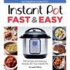 imageInstant Pot Fast ampamp Easy 100 Simple and Delicious Recipes for Your Instant Pot