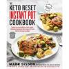 imageThe Keto Reset Instant Pot Cookbook Reboot Your Metabolism with Simple Delicious Ketogenic Diet Recipes for Your Electric Pressure Cooker A Keto Diet Cookbook