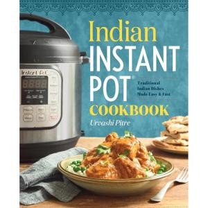 imageIndian Instant PotR Cookbook Traditional Indian Dishes Made Easy and Fast