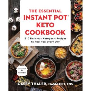 imageThe Essential Instant Pot Keto Cookbook 210 Delicious Ketogenic Recipes to Fuel You Every Day