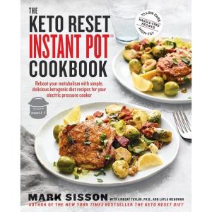 imageThe Keto Reset Instant Pot Cookbook Reboot Your Metabolism with Simple Delicious Ketogenic Diet Recipes for Your Electric Pressure Cooker A Keto Diet Cookbook
